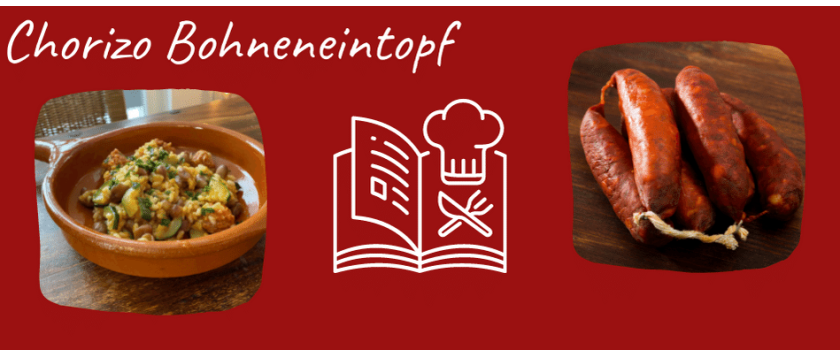 Chorizo Bohneneintopf