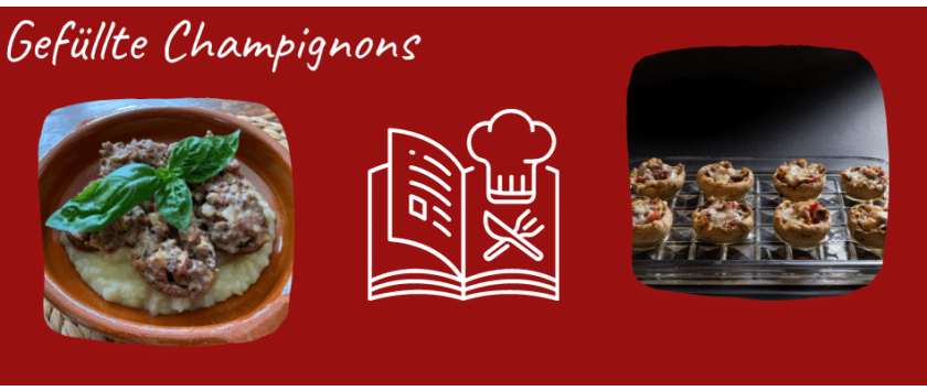 Gefüllte Champignons