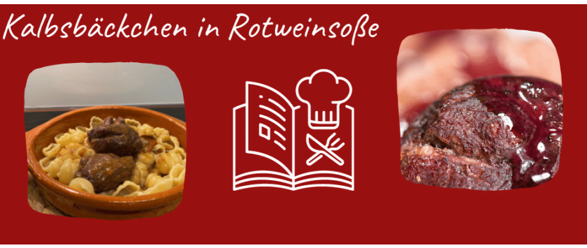 Kalbsbäckchen in Rotweinsoße