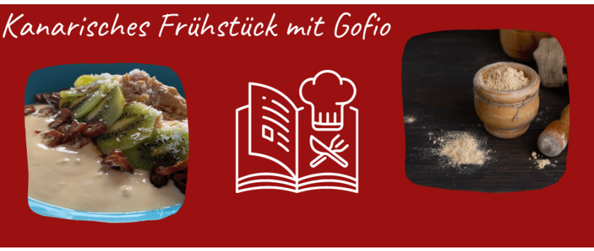 Kanarisches Frühstück mit Gofio & Palmsirup