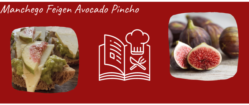 Manchego Feigen Avocado Pincho