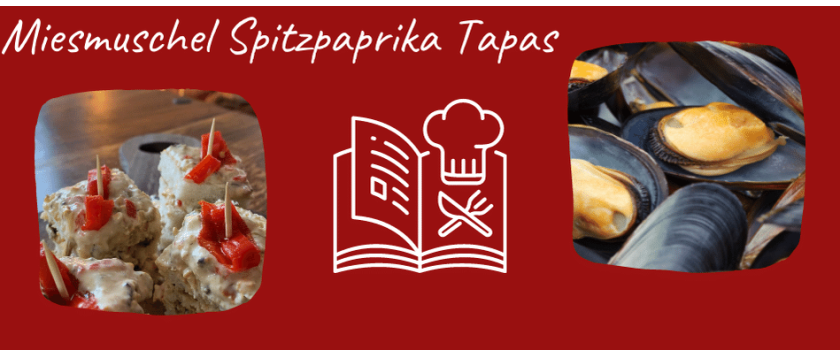 Miesmuschel Spitzpaprika Tapas