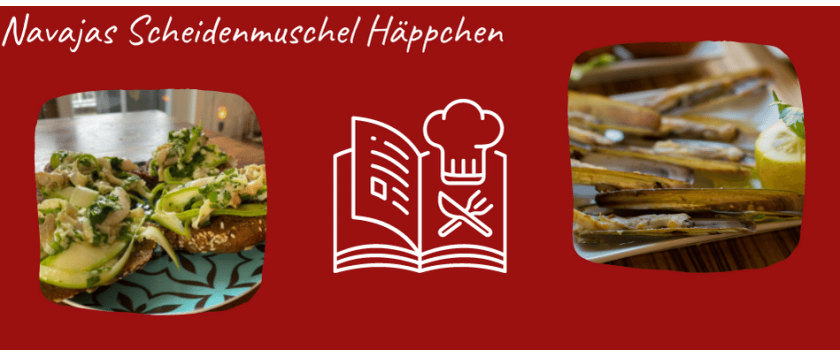 Navajas Scheidenmuschel Häppchen