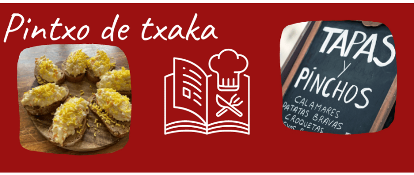 Pintxo de txaka