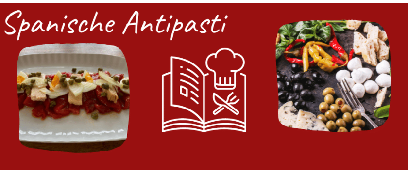 Spanische Antipasti