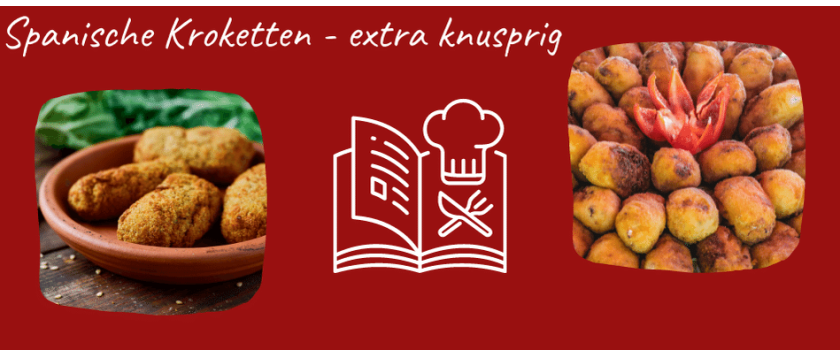 Spanische Kroketten - extra knusprig