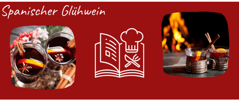 Spanischer Glühwein