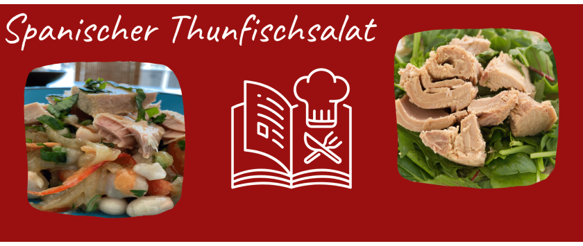 Spanischer Thunfischsalat
